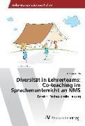 Diversität in Lehrerteams: Co-teaching im Sprachenunterricht an NMS