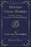 Modern Ghost Stories