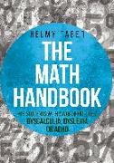 The Math Handbook for Students with Math Difficulties, Dyscalculia, Dyslexia or ADHD