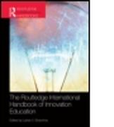 The Routledge International Handbook of Innovation Education