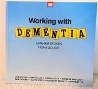 WORKING WITH DEMENTIA