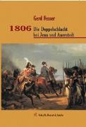 1806 - Die Doppelschlacht bei Jena und Auerstedt