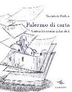 Palermo di carta. Guida letteraria della città