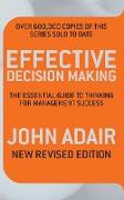 Effective Decision Making (REV ED)
