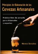 Principios de Elaboraci-n de las Cervezas Artesanales