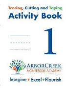 Spring Break Activity Book Presented by Arborcreek Montessori Academy
