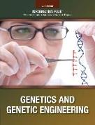 Genetics and Genetic Engineering