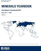 Minerals Yearbook: Area Reports: International Review 2013 Europe and Central Eurasia