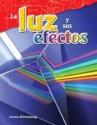 La Luz Y Sus Efectos