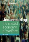 Understanding the mixed economy of welfare (second edition)