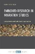 Embodied Research in Migration Studies