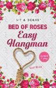 Bed of Roses Easy Hangman