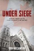 UNDER SIEGE