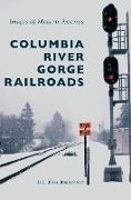 COLUMBIA RIVER GORGE RAILROADS