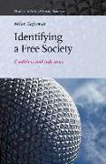 Identifying a Free Society: Conditions and Indicators