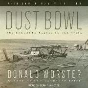 Dust Bowl: The Southern Plains in the 1930s