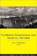 Florence Nightingale and Hospital Reform