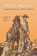 A Ranching Saga: The Lives of William Electious Halsell and Ewing Halsell