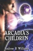 Arcadia's Children: Samantha's Revenge