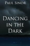 DANCING IN THE DARK