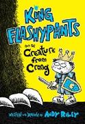 KING FLASHYPANTS & THE CREATUR