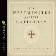 WESTMINSTER SHORTER CATECHIS D