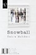 Snowball: Goloole Barfi