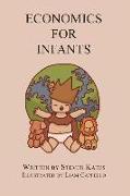 ECONOMICS FOR INFANTS