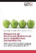 Programa de Educación Nutricional para estudiantes universitarios