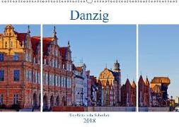 Danzig - Eine historische Schönheit (Wandkalender 2018 DIN A2 quer)