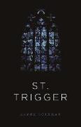 St. Trigger