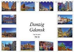 Danzig Gdansk (Tischkalender 2018 DIN A5 quer)
