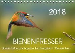Bienenfresser, unsere farbenprächtigsten Sommergäste in Deutschland (Tischkalender 2018 DIN A5 quer)