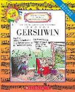 George Gershwin (Revised Edition) (Getting to Know the World's Greatest Composers)