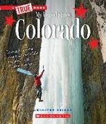 Colorado (a True Book: My United States)