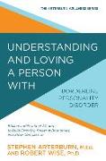 Understanding and Loving a Person with Borderline Personality Disorder