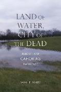 Land of Water, City of the Dead: Religion and Cahokia's Emergence