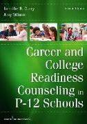 Career and College Readiness Counseling in P-12 Schools