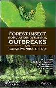 Forest Insect Population Dynamics, Outbreaks, and Global Warming Effects