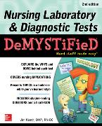 Nursing Laboratory & Diagnostic Tests Demystified, Second Edition