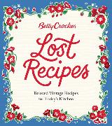 Betty Crocker Lost Recipes