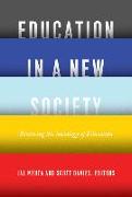 Education in a New Society