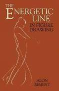 The Energetic Line in Figure Drawing