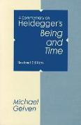 A Commentary on Heidegger's "Being and Time"