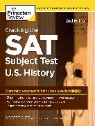 Cracking the SAT Subject Test in U.S. History, 2nd Edition