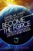 Become the Force