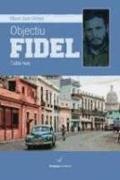 Objectiu Fidel : Cuba nua
