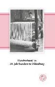Handweberei im 20. Jahrhundert in Oldenburg
