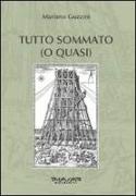 Tutto sommato (o quasi)