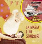 La magia d'un somriure